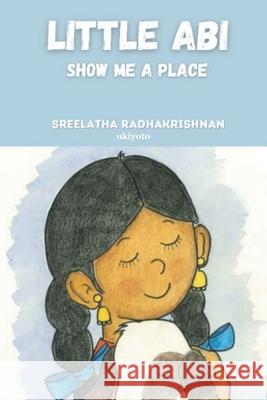 Little Abi Sreelatha Radhakrishnan 9789364946407 Ukiyoto Publishing - książka