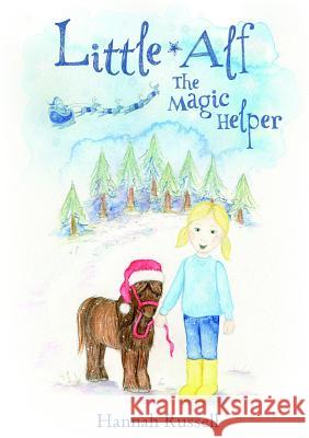 Little Alf the magic helper Hannah Russell 9780244940522 Lulu.com - książka