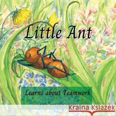 Little Ant Eva Zimmerman 9781637775691 Red Penguin Books - książka