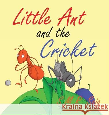 Little Ant and the Cricket S. M. R. Saia Tina Perko 9781945713514 Shelf Space Books - książka