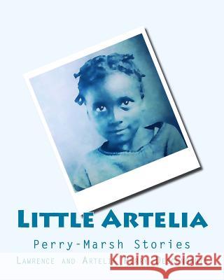Little Artelia Descendants Lawrenc 9781983827372 Createspace Independent Publishing Platform - książka
