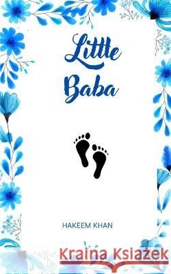 Little Baba Hakeem Khan   9789357210065 Libresco Feeds Private Limited - książka