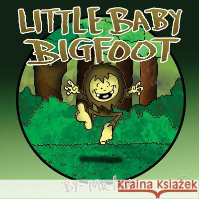 Little Baby Bigfoot MR Invi 9781530146253 Createspace Independent Publishing Platform - książka