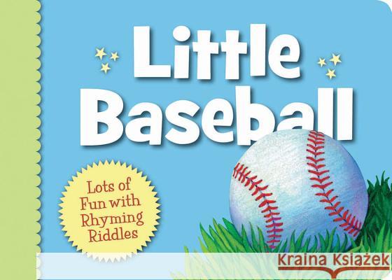 Little Baseball: Lots of Fun with Rhyming Riddles Brad Herzog Doug Bowles 9781585365470 Sleeping Bear Press - książka