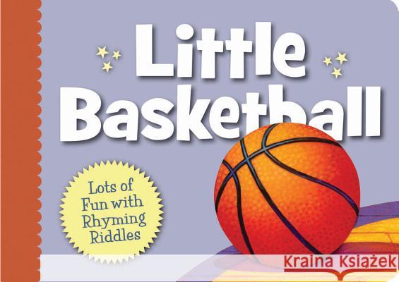 Little Basketball Boardbook Brad Herzog Doug Bowles 9781585361816 Sleeping Bear Press - książka