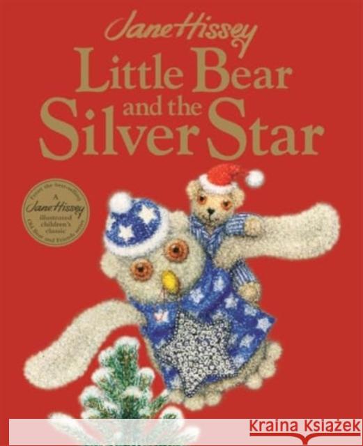 Little Bear and the Silver Star: An Old Bear and Friends Adventure Jane Hissey 9781800789647 Templar Publishing - książka