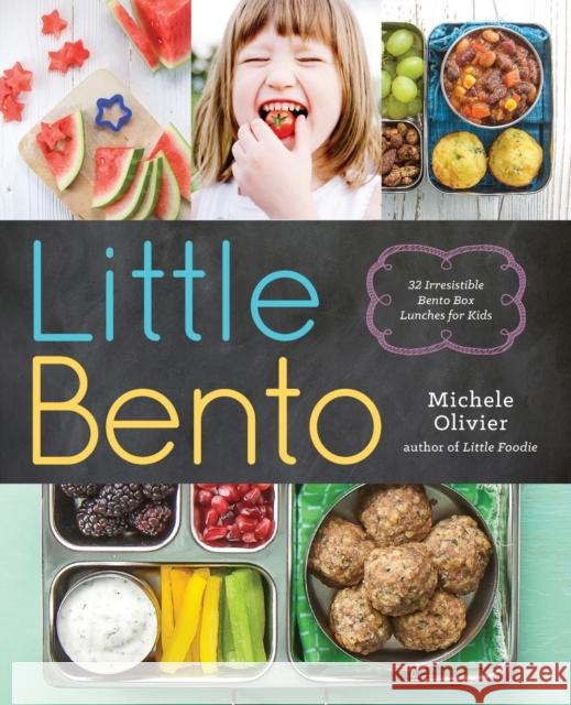 Little Bento: 32 Irresistible Bento Box Lunches for Kids  9781943451289 Sonoma Press - książka