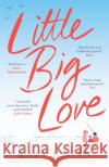 Little Big Love Katy Regan 9781509898329 Pan Macmillan