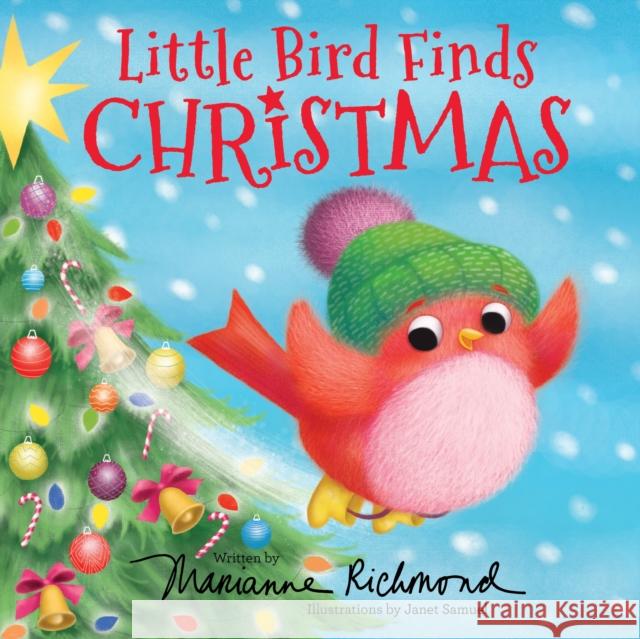 Little Bird Finds Christmas Marianne Richmond 9781728254456 Sourcebooks, Inc - książka