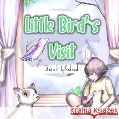 Little Bird's Visit Carlos Lopez Sarah Woodard  9798378573783 Independently Published - książka