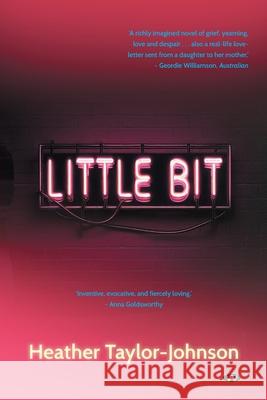 Little Bit Heather Taylor-Johnson 9781923042537 Wakefield Press - książka