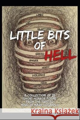 Little Bits of Hell Mark Hogans, II, Callum Palmer 9798718140538 Independently Published - książka