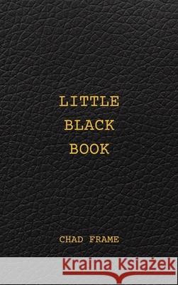Little Black Book Chad Frame 9781646628018 Finishing Line Press - książka