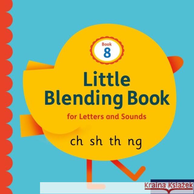 Little Blending Books for Letters and Sounds: Book 8 Oxford Editor   9781382013789 Oxford University Press - książka