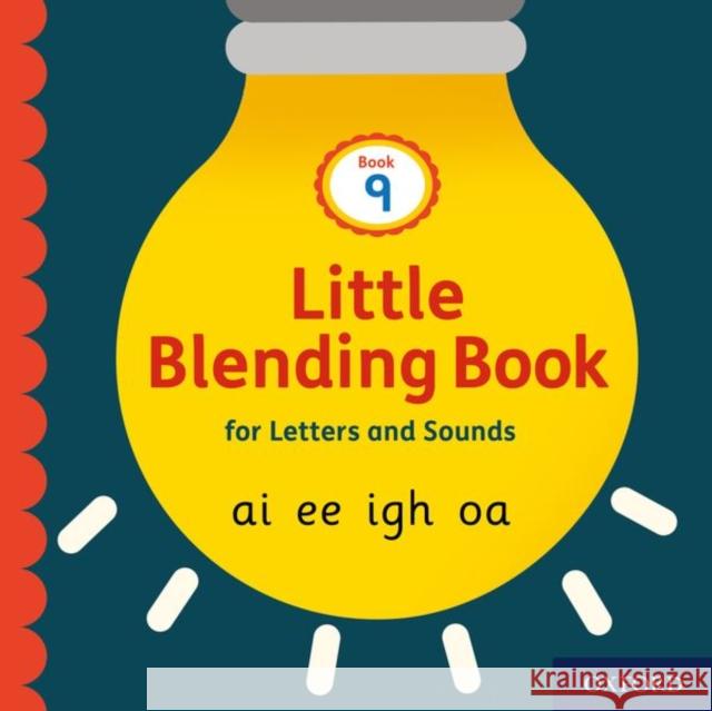 Little Blending Books for Letters and Sounds: Book 9 Oxford Editor   9781382013796 Oxford University Press - książka