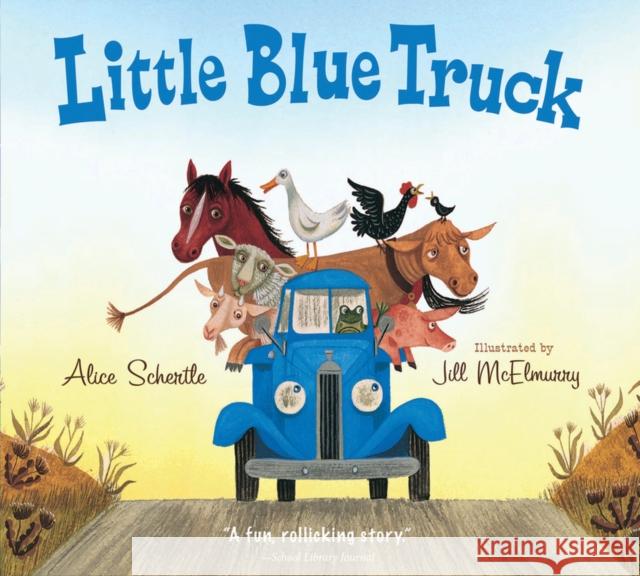 Little Blue Truck Padded Board Book Schertle, Alice 9780358211785 Houghton Mifflin - książka