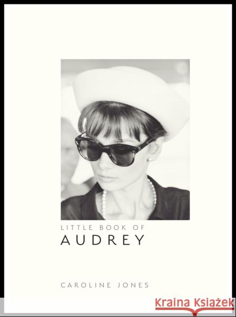 Little Book of Audrey Hepburn Caroline Jones 9781787391321  - książka