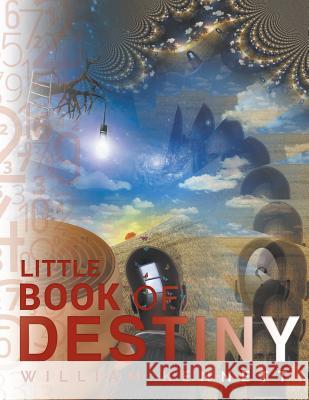 Little Book of Destiny William Kennett 9781635245844 Litfire Publishing, LLC - książka