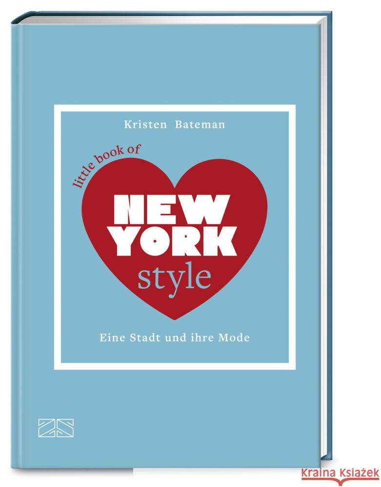 Little Book of New York Style Bateman , Kristen 9783965843561 ZS - ein Verlag der Edel Verlagsgruppe - książka