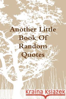 Little Book Of Random Quotations II Vogler, Kurt 9781365580918 Lulu.com - książka