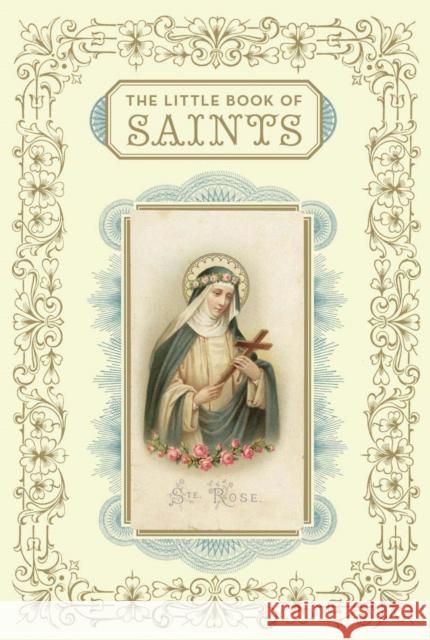 Little Book of Saints Chronicle Books 9780811877473 Chronicle Books - książka