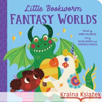 Little Bookworm: Fantasy Worlds Gabbi Calabrese 9781464246265 Duopress - książka