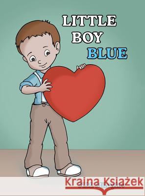 Little Boy Blue N. M. Mihaylov 9781480843745 Archway Publishing - książka