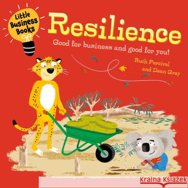 Little Business Books: Resilience Ruth Percival 9781445185736 Hachette Children's Group - książka