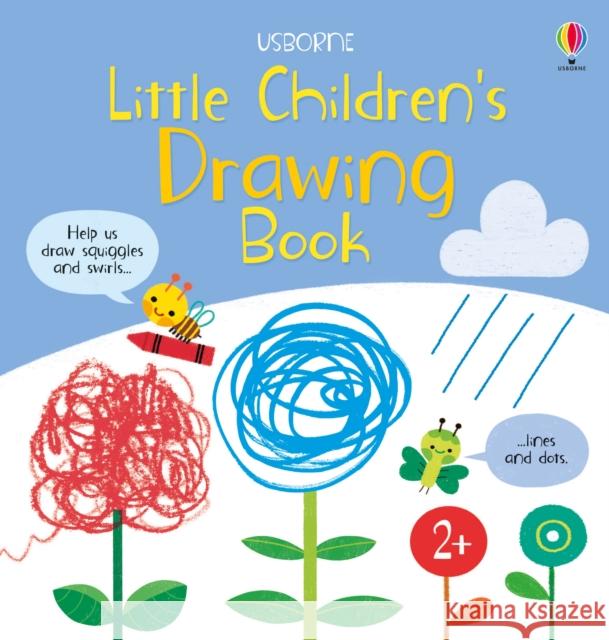 Little Children's Drawing Book Mary Cartwright 9781474968638 Usborne Publishing Ltd - książka