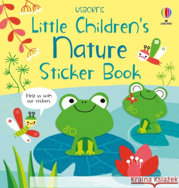 Little Children's Nature Sticker Book Matthew Oldham 9781803707464 Usborne Publishing Ltd - książka