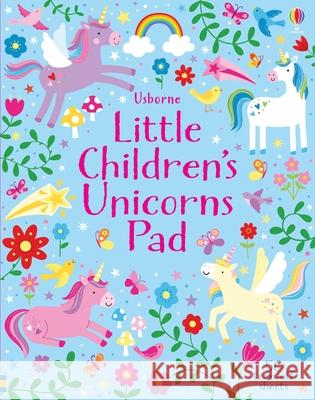 Little Children\'s Unicorns Pad Kirsteen Robson Various 9781805070931 Usborne Books - książka