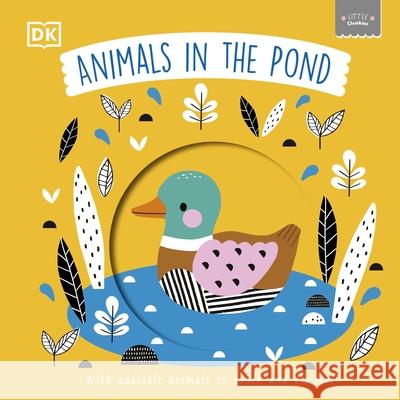 Little Chunkies: Animals in the Pond  9780241645956 Dorling Kindersley Ltd - książka