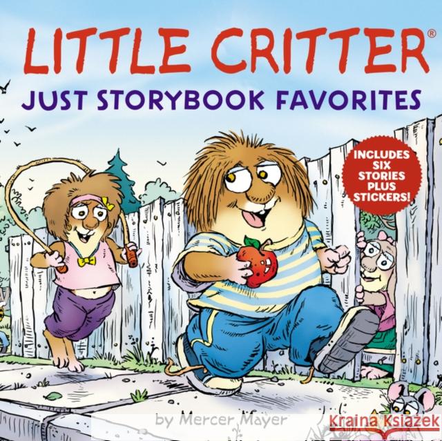 Little Critter: Just Storybook Favorites Mayer, Mercer 9780062931610 HarperFestival - książka