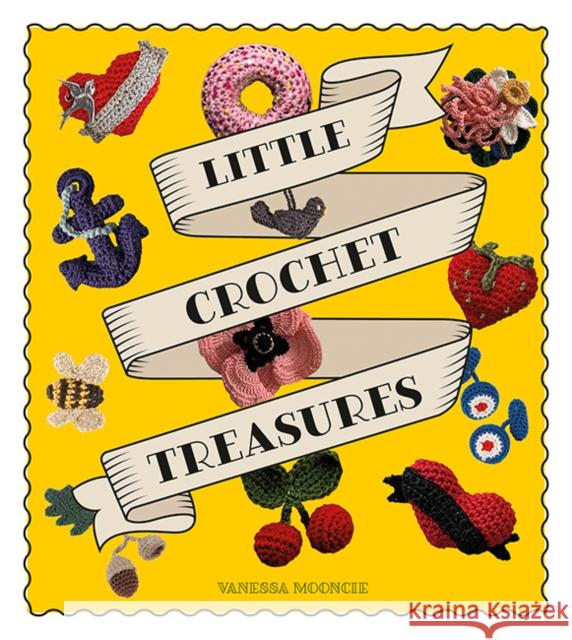 Little Crochet Treasures Vanessa Mooncie 9781784946968 GMC Publications - książka