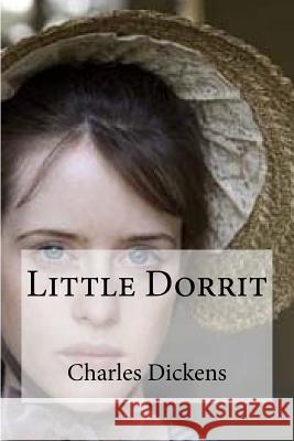 Little Dorrit Charles Dickens Edibooks 9781535435437 Createspace Independent Publishing Platform - książka