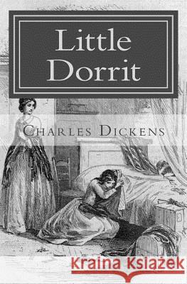 Little Dorrit Charles Dickens 9781539663461 Createspace Independent Publishing Platform - książka