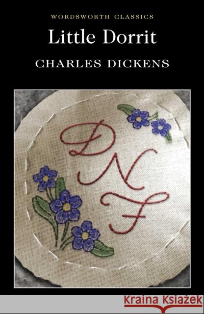 Little Dorrit Charles Dickens 9781853261824 Wordsworth Editions Ltd - książka