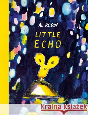 Little Echo Al Rodin 9781774880623 Tundra Books (NY) - książka