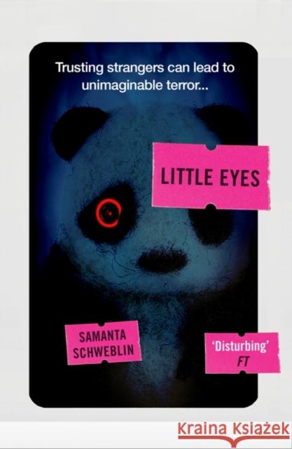 Little Eyes: LONGLISTED FOR THE BOOKER INTERNATIONAL PRIZE, 2020 Samanta Schweblin 9781786078612 Oneworld Publications - książka