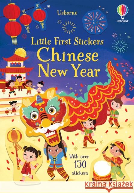 Little First Stickers Chinese New Year Kristie Pickersgill 9781803700984 Usborne Publishing Ltd - książka