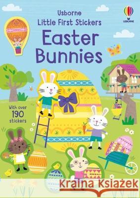 Little First Stickers Easter Bunnies: An Easter and Springtime Book for Kids Jessica Greenwell Edward Miller 9781805317906 Usborne Books - książka