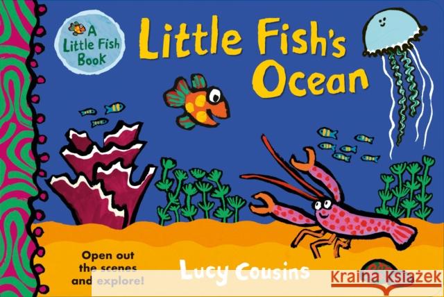 Little Fish's Ocean Lucy Cousins 9781406397055 Walker Books Ltd - książka