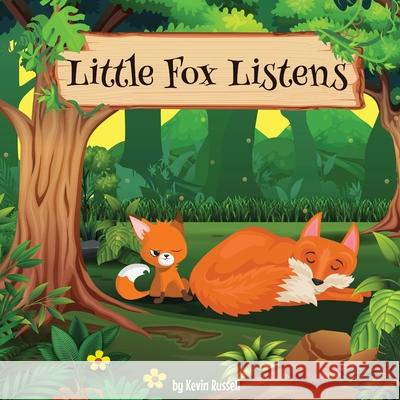 Little Fox Listens Kevin Russell Shehani Koshila 9780578878607 Kevin Russell - książka