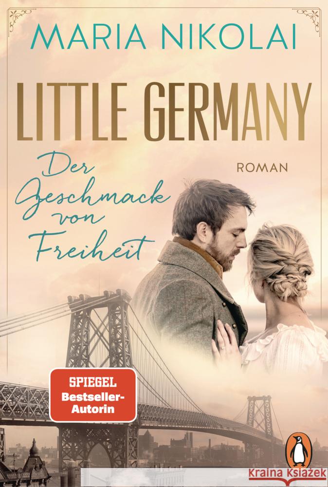 Little Germany - Der Geschmack von Freiheit Nikolai, Maria 9783328111771 Penguin Verlag München - książka