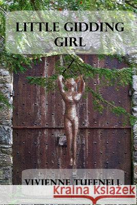 Little Gidding Girl Vivienne Tuffnell 9781544600161 Createspace Independent Publishing Platform - książka