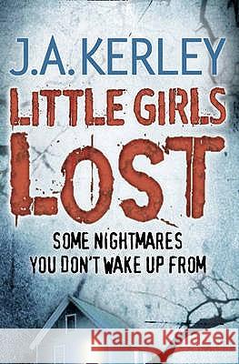 Little Girls Lost Jack Kerley 9780007342280  - książka
