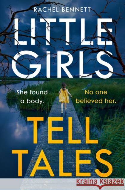 Little Girls Tell Tales Rachel Bennett 9780008333300 HarperCollins Publishers - książka