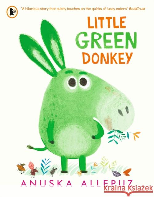 Little Green Donkey Allepuz, Anuska 9781406390889 Walker Books - książka