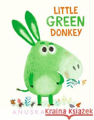 Little Green Donkey Anuska Allepuz Anuska Allepuz 9781536209372 Candlewick Press (MA) - książka