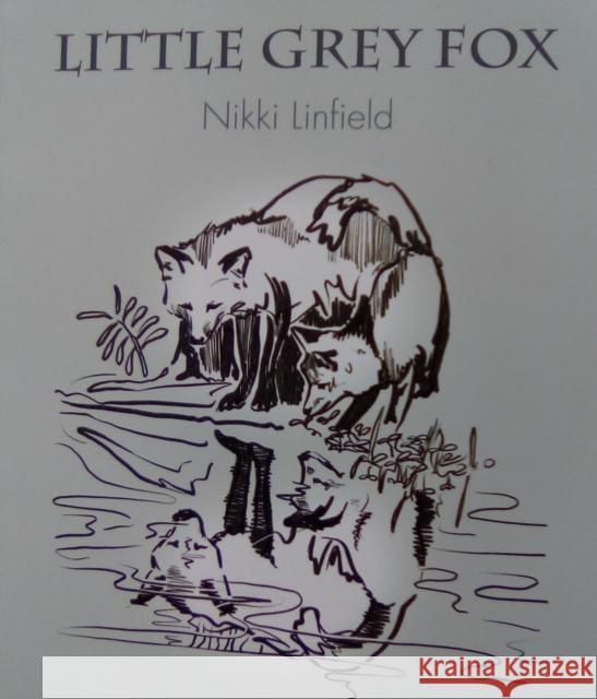 Little Grey Fox nikki Linfield 9781800689855 Independent Publishing Network - książka